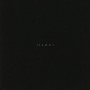 Let U Go - Single