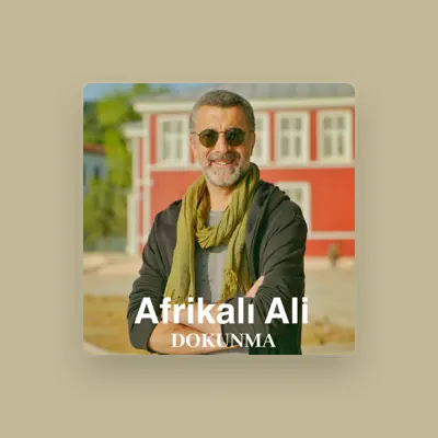 Listen to Afrikalı Ali, watch music videos, read bio, see tour dates & more!