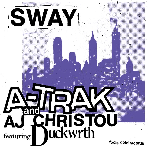 Sway (feat. Duckwrth) - Single