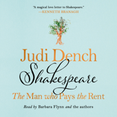 Shakespeare: The Man Who Pays the Rent - Judi Dench &amp; Brendan O’Hea Cover Art