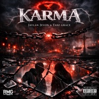 Karma (feat. Tasz Grace) - Single - Rachii JaylanJeVon Tasz Graze & Karma