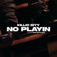 No Playin - Single - Killio