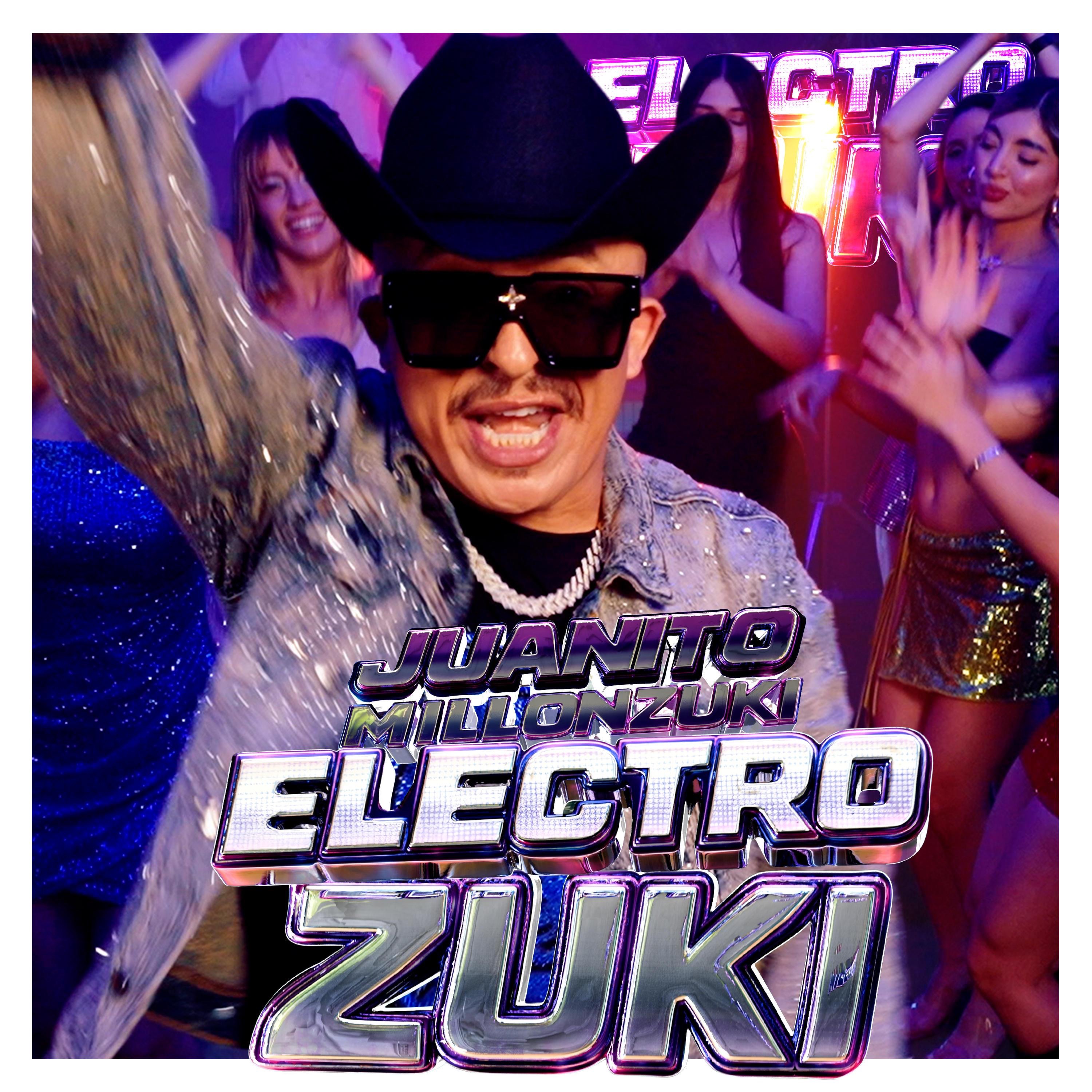 JUANITO EL MILLONZUKI - ELECTROZUKI