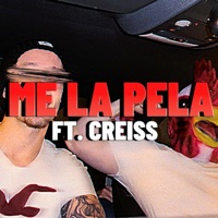 Me la pela (feat. Creiss) - Single - Morales