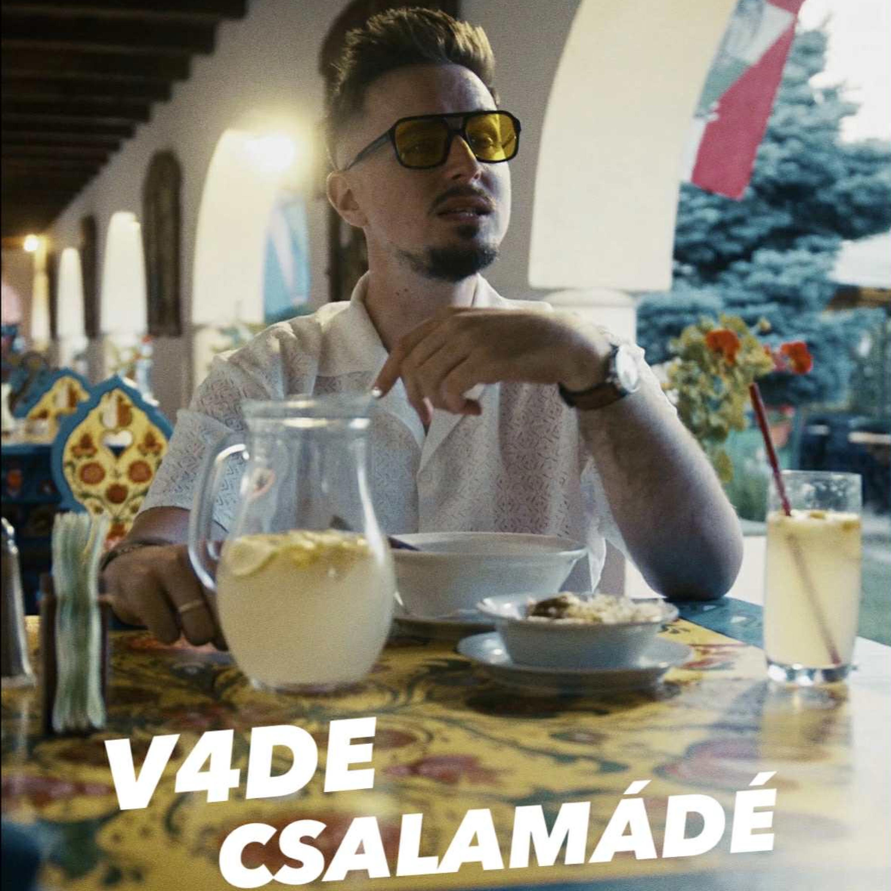 CSALAMÁDÉ - Single