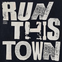 Run This Town - Single - Deraj & Kairo