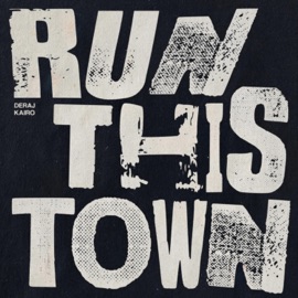 Run This Town Deraj & Kairo