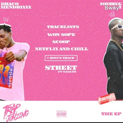 TRAP TO JONZING - EP