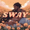 Sway - Single