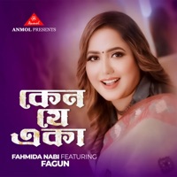 Keno Je Eka (feat. Fagun) - Single - Fahmida Nabi