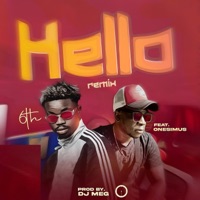 Hello (feat. Onesimus) [Remix] - Single - 6th Mw