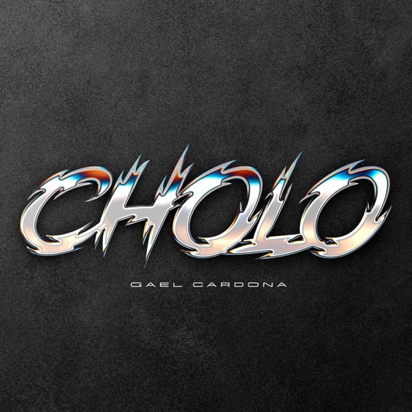 Cholo - Single