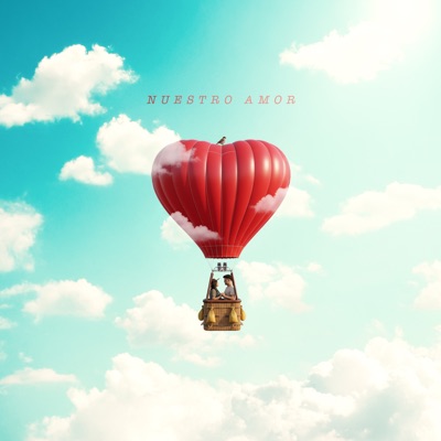 Nuestro Amor (Version Bachata) - Single