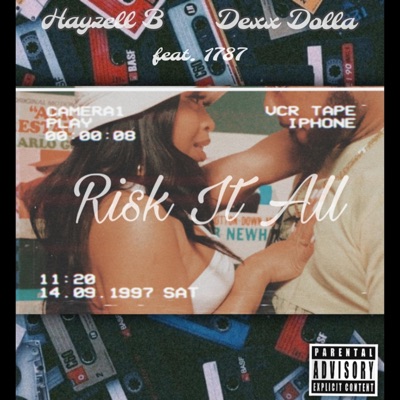Risk It All (feat. 1787) - Single