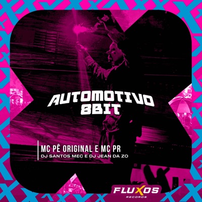 Automotivo 8Bit - Single