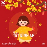 Tết Bình An (VM Remix) - Single - Hana Cẩm Tiên & VM