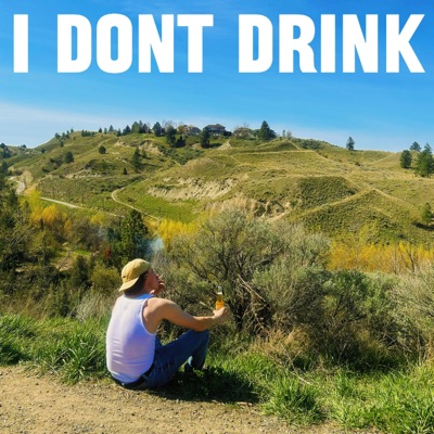 i dont drink - Single