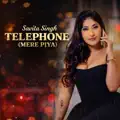 Telephone (Mere Piya)