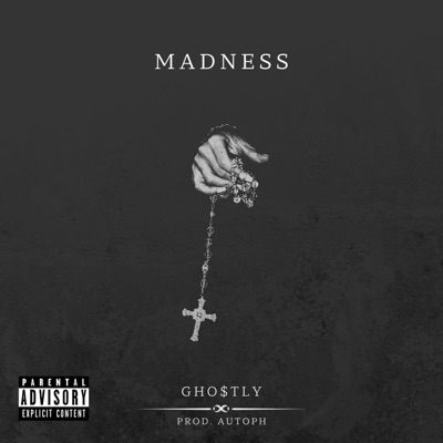 Madness (feat. Autoph) - Single