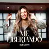 Me Libertando
