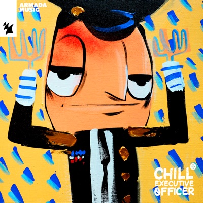 Chill Executive Officer (Ceo) Vol. 35 [Selected by Maykel Piron]