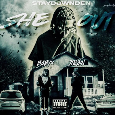 She Out (feat. Benn 10 & Babyy X) - Single