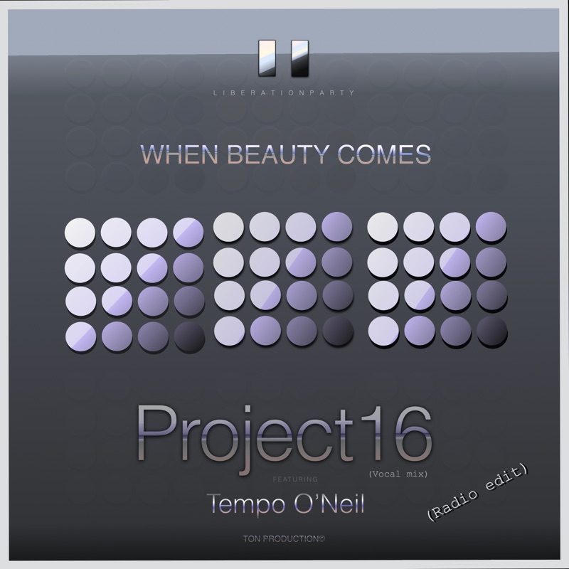 When Beauty Comes (Edit) [feat. Tempo O'Neil] - Single