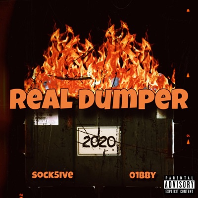 Real Dumper (feat. 01bby) - Single
