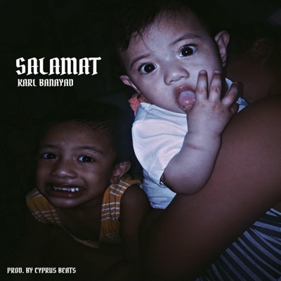 Salamat (feat. Karl Banayad) - Single