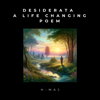 Desiderata (A Life Changing Poem) - HICHAM MAJID