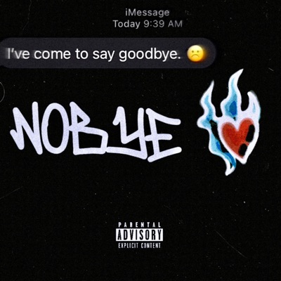 NOBYE (feat. Byche) - Single
