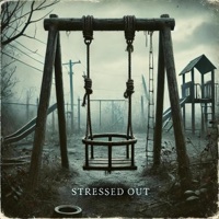 Stressed Out - Single - Manafest & The Hell Above