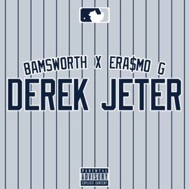 Derek Jeter (feat. Era$mo G) Bamsworth Belli