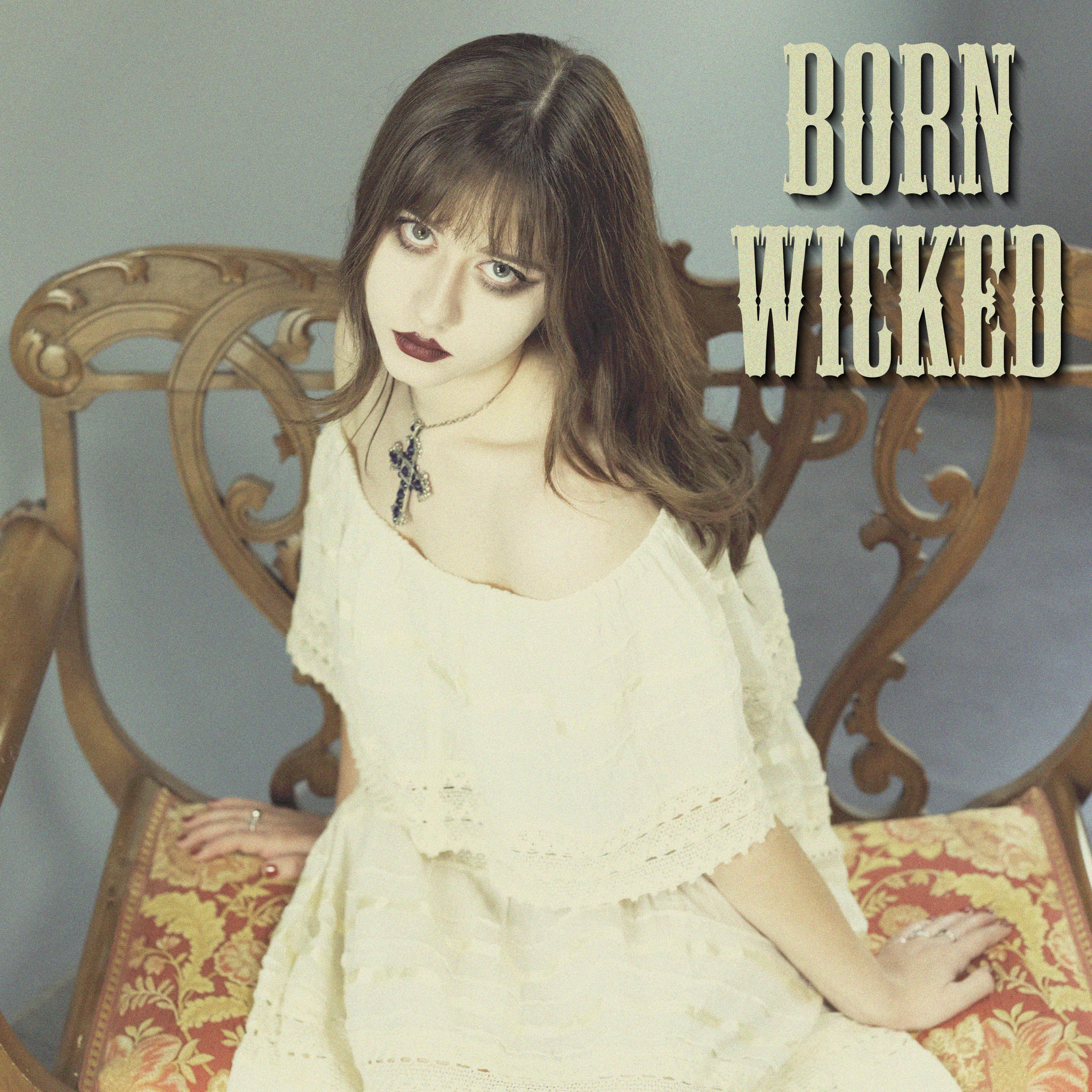 Born Wicked - Single
