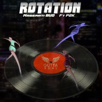 Rotation (feat. P2k) - Single - G Unit Bud