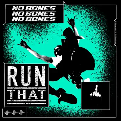 Listen to RUN THAT - Single by NO BONES