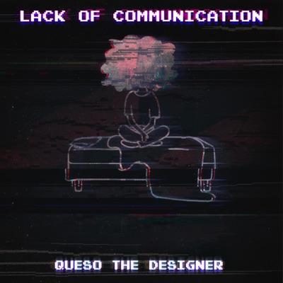 Lack of communication - Single