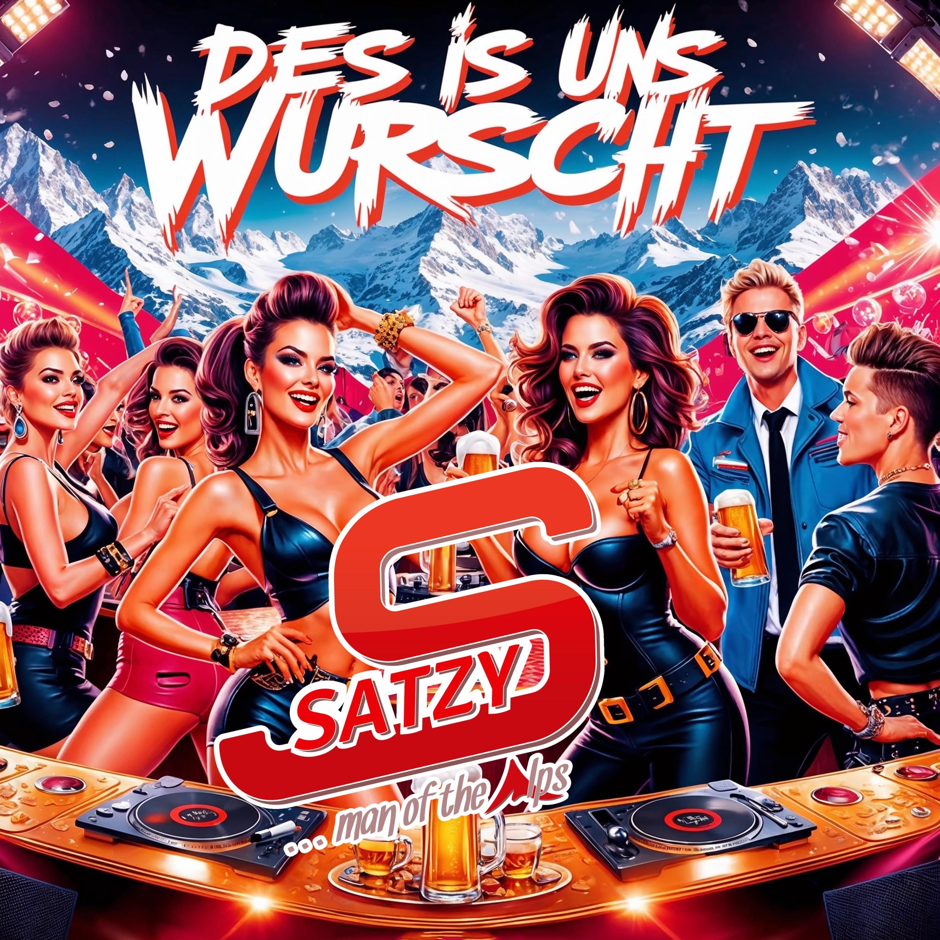 Des is uns Wurscht - Single