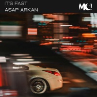 It's Fast - Single - ASAP ARKAN