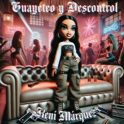 Guayeteo y Descontrol - Single