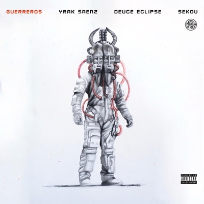 Guerreros (feat. Deuce Eclipse, Sekou & Osado) - Single