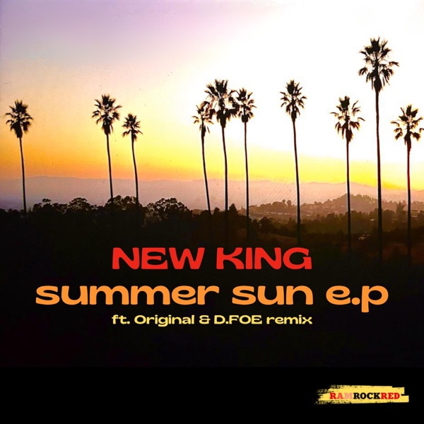 Summer Sun (Original & D.Foe Remix) [feat. noah, Ruben Campos & D.FOE] - Single