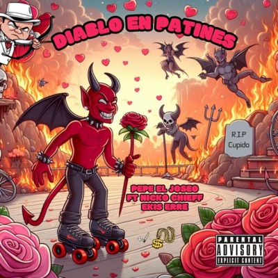 DIABLO EN PATINES (feat. Pepe el joseo & Nickochieff) - Single