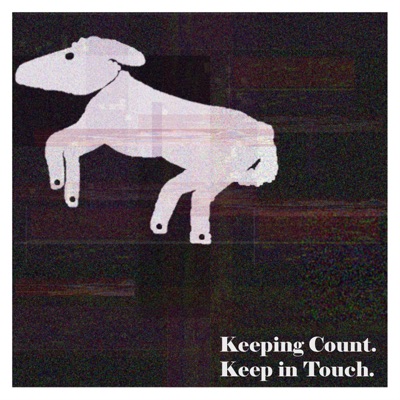 Keeping Count. Keep in Touch. - Single
