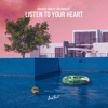 Listen To Your Heart - Single