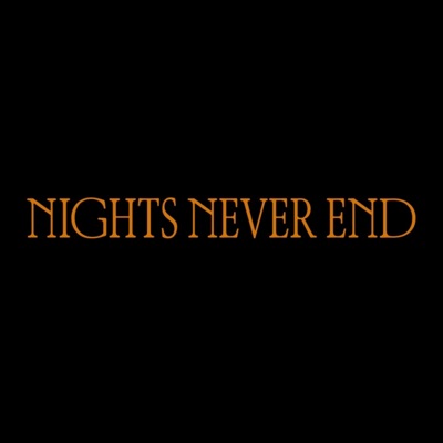 NIGHTS NEVER END - Single