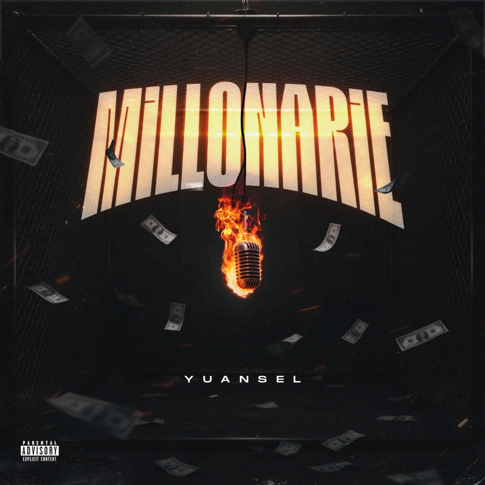 Обложка альбома «Millonarie - Single» — Yuansel