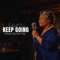 Keep Going - Jada Monroe lyrics
