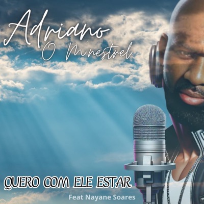 Quero Com Ele Estar (feat. Nayane Soares) - Single