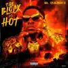 B.Bankz - The Block Is Hot (Radio Edit)